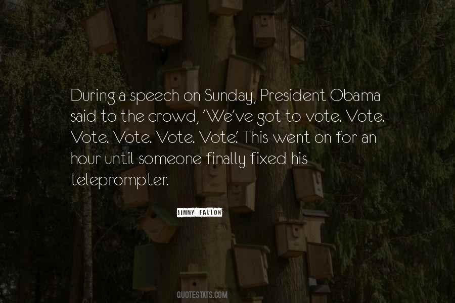 Obama Speech Quotes #1127669