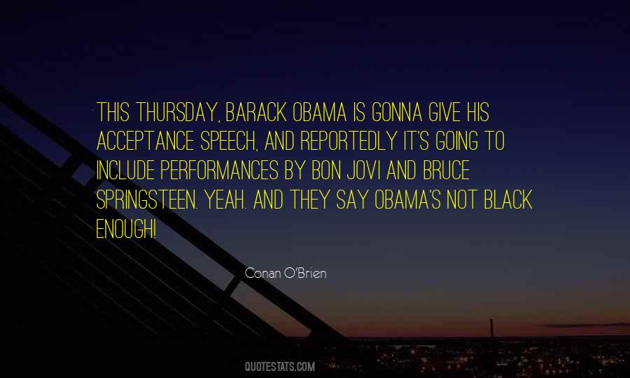 Obama Speech Quotes #1424448