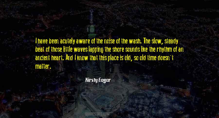 Rhythm Of The Waves Quotes #1165455