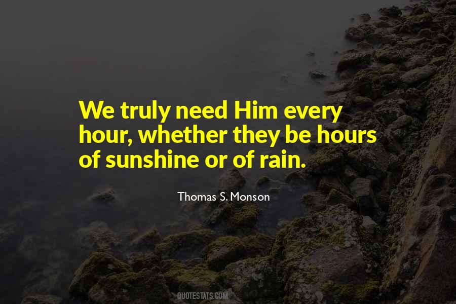 Rain Or Sunshine Quotes #176789