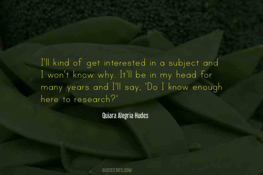 Quotes About A Subject #1285200