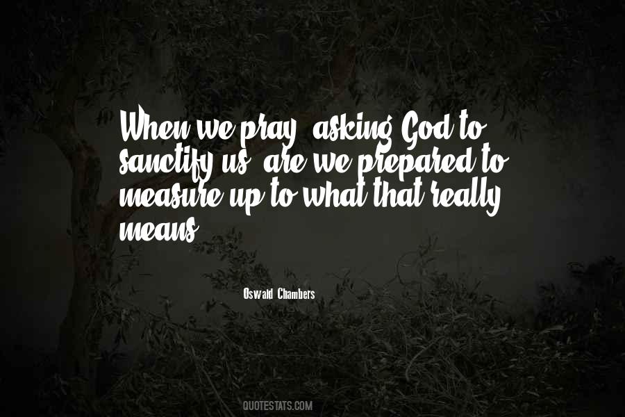 When We Pray Quotes #1687192