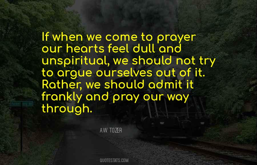 When We Pray Quotes #487093