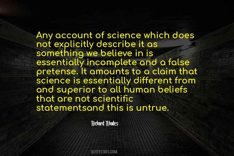Believe In Science Quotes #1456336