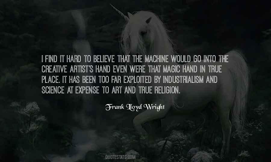 Believe In Science Quotes #433045