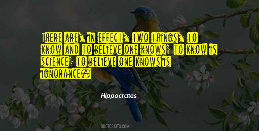 Believe In Science Quotes #665556