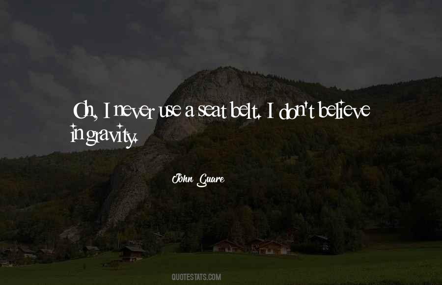 Believe In Science Quotes #703013