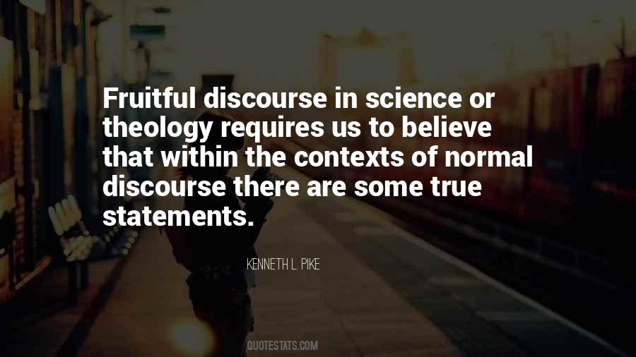 Believe In Science Quotes #93953