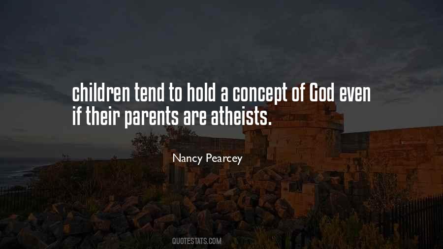 Parents Are God Quotes #202938