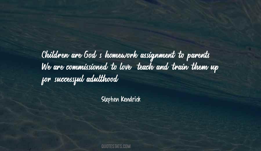 Parents Are God Quotes #325714