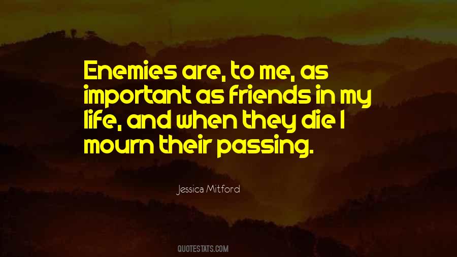 Friends Passing Quotes #91019