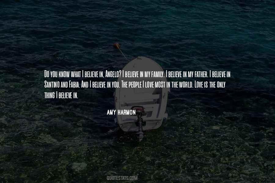 My Family Is My World Quotes #1025876