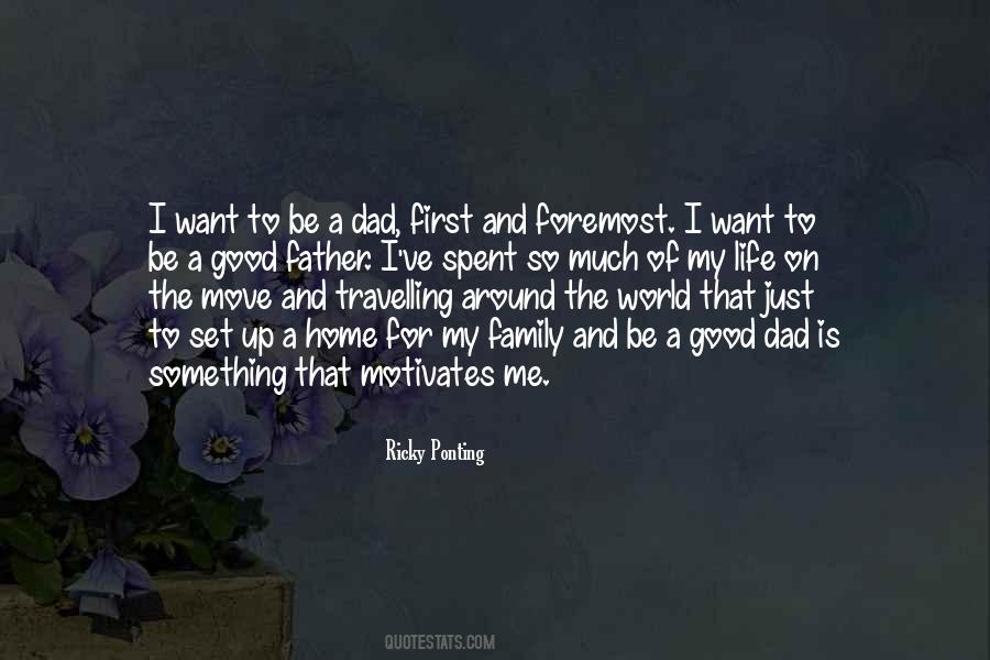 My Family Is My World Quotes #1568928