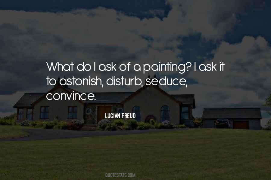 Astonish Me Quotes #199157