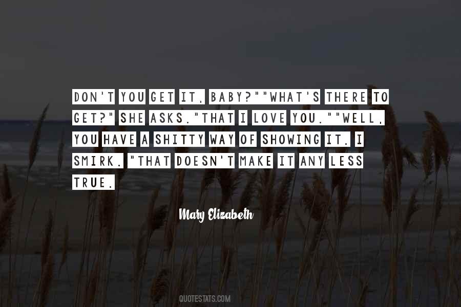 True Love Baby Quotes #1833649