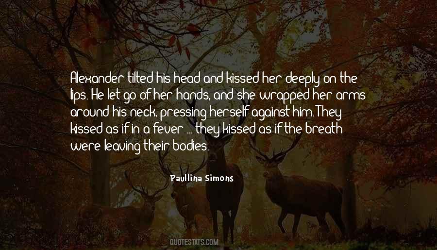 Your Breath On My Neck Quotes #248195