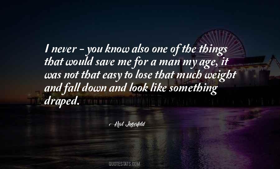 Not Easy For Me Quotes #1230132