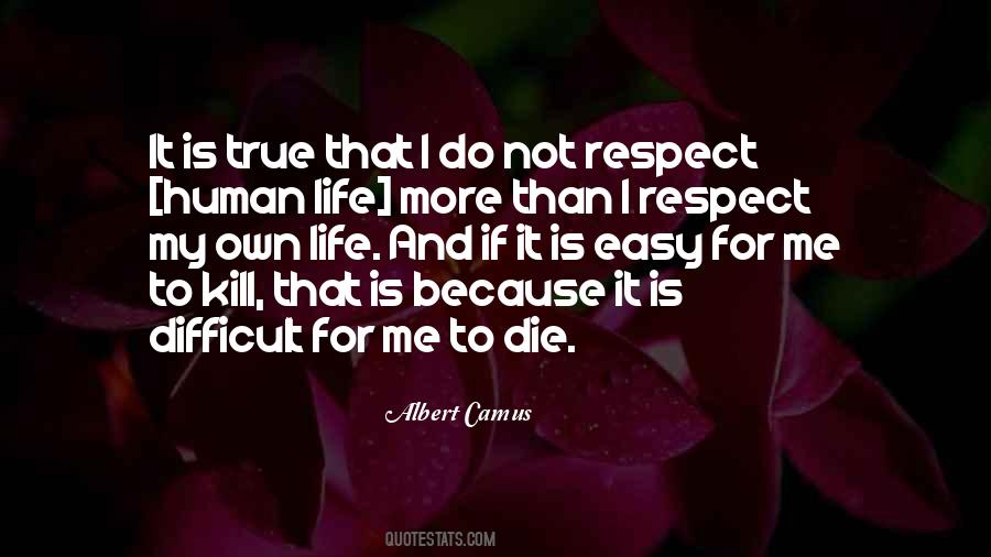 Not Easy For Me Quotes #1641016