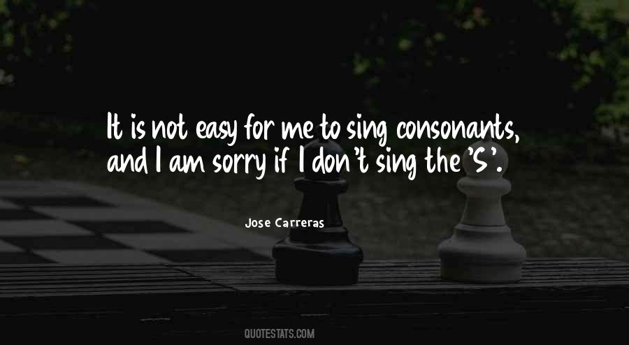 Not Easy For Me Quotes #193162