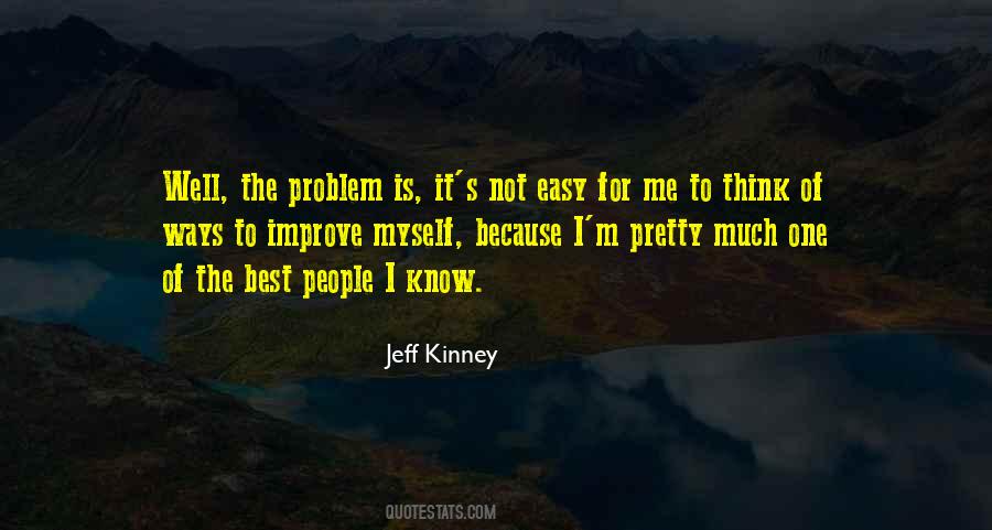 Not Easy For Me Quotes #426949