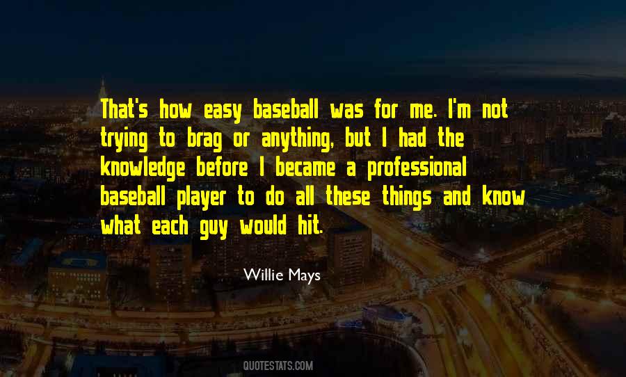 Not Easy For Me Quotes #867857