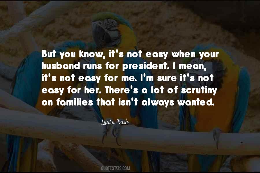 Not Easy For Me Quotes #906910