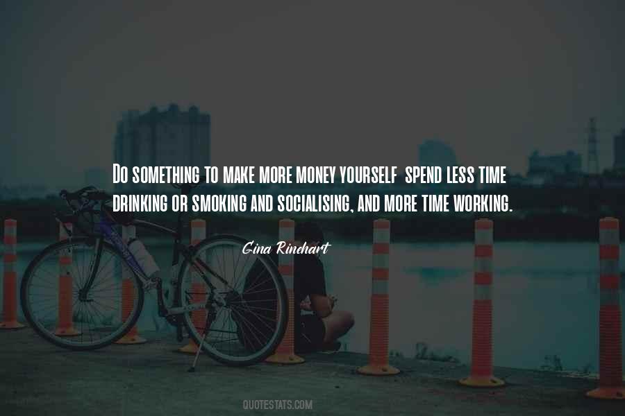 Quotes About Working Less #1570358