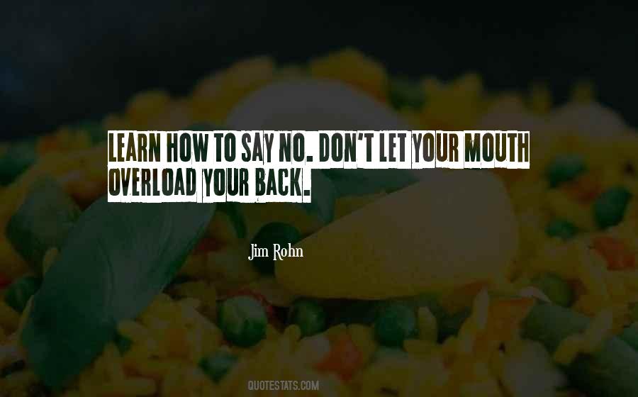 Learn How To Say No Quotes #1327777