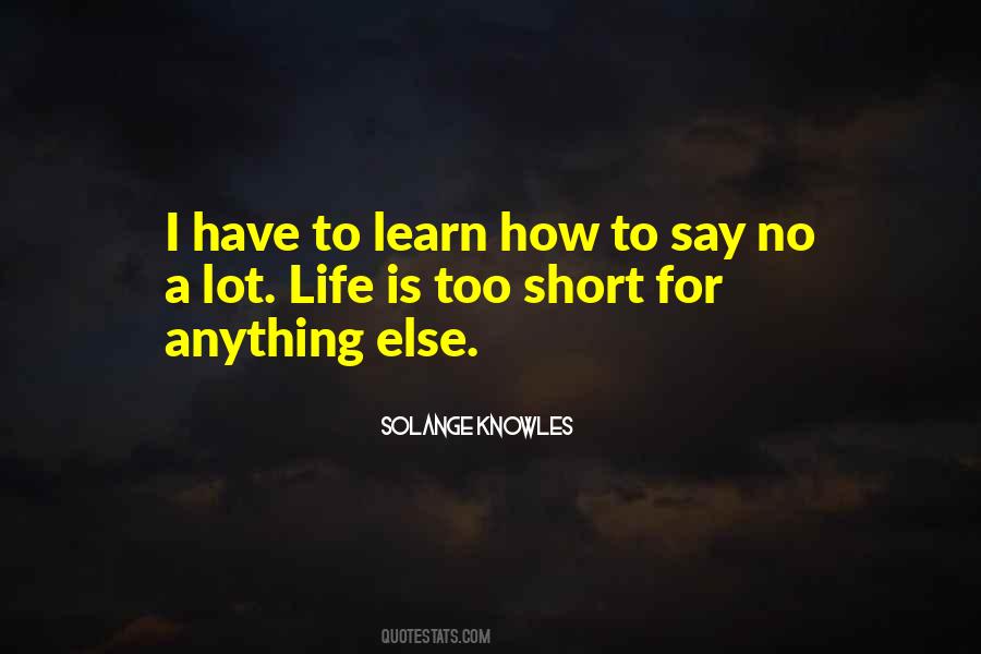 Learn How To Say No Quotes #1561250