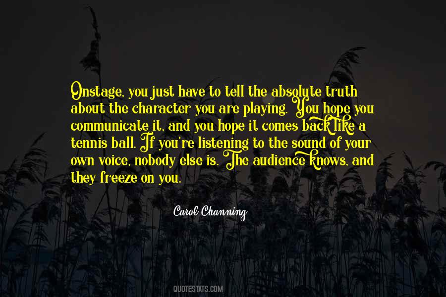 If You Tell The Truth Quotes #1025070