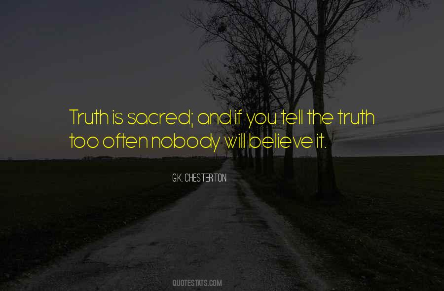 If You Tell The Truth Quotes #827256