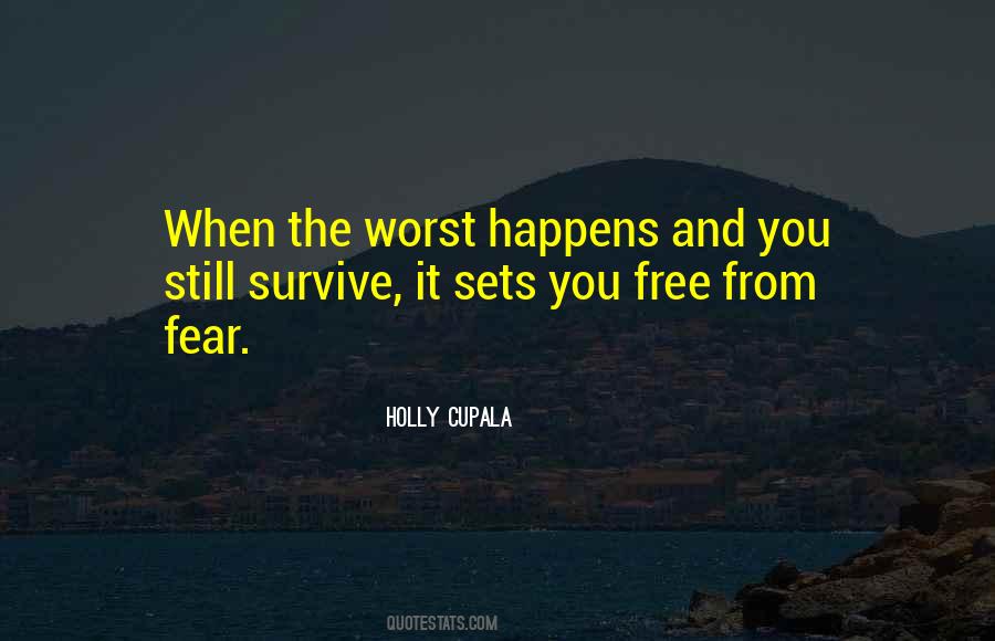 Free From Fear Quotes #1480616