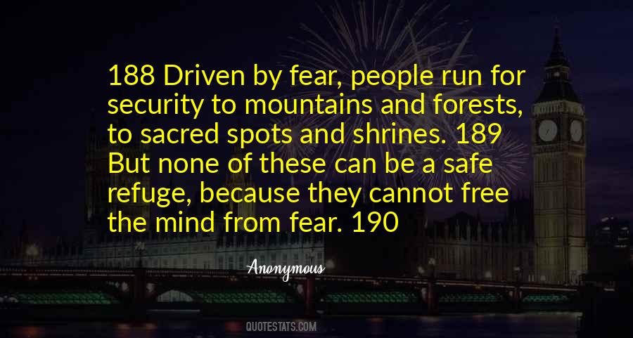 Free From Fear Quotes #364764