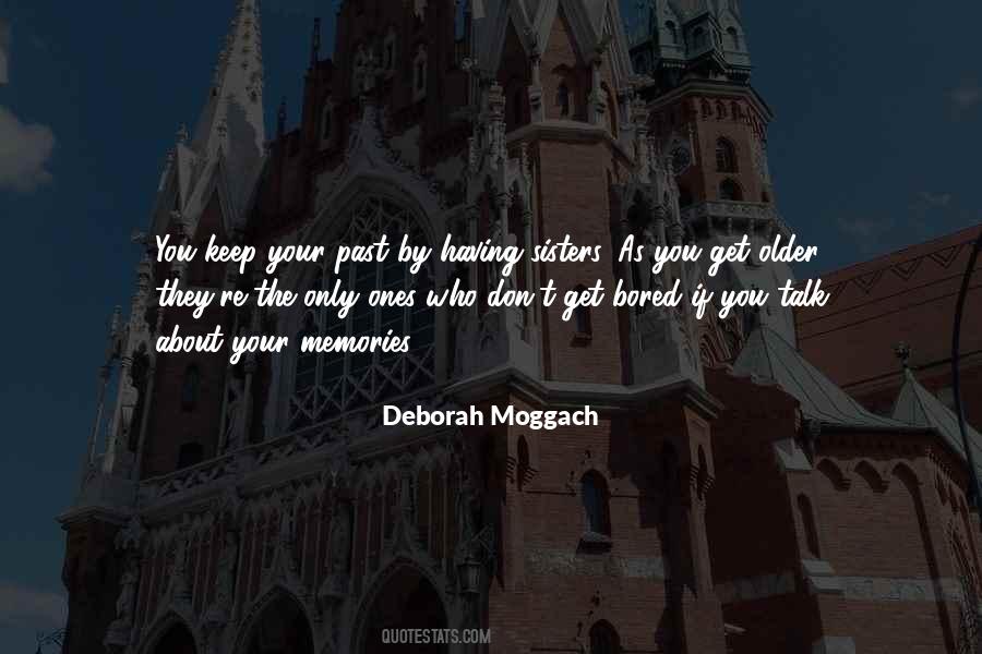 About Your Past Quotes #1131571