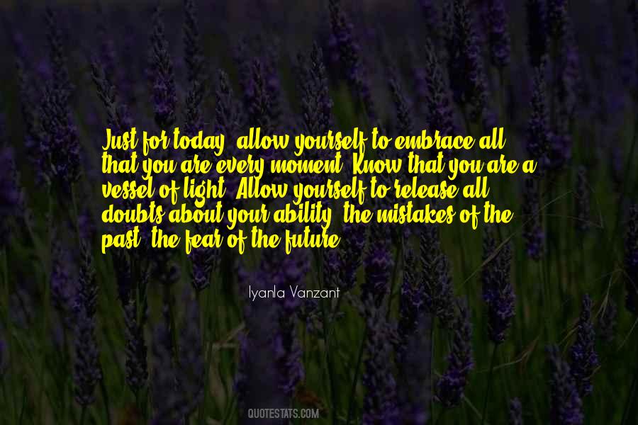 About Your Past Quotes #1241932