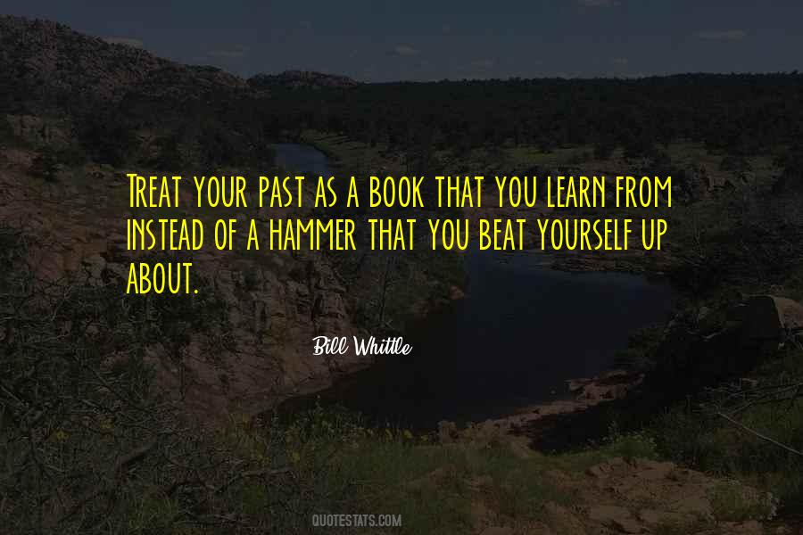 About Your Past Quotes #1297324