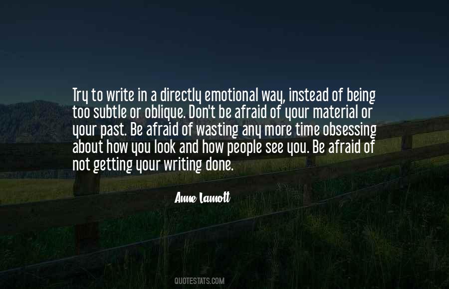 About Your Past Quotes #1542237