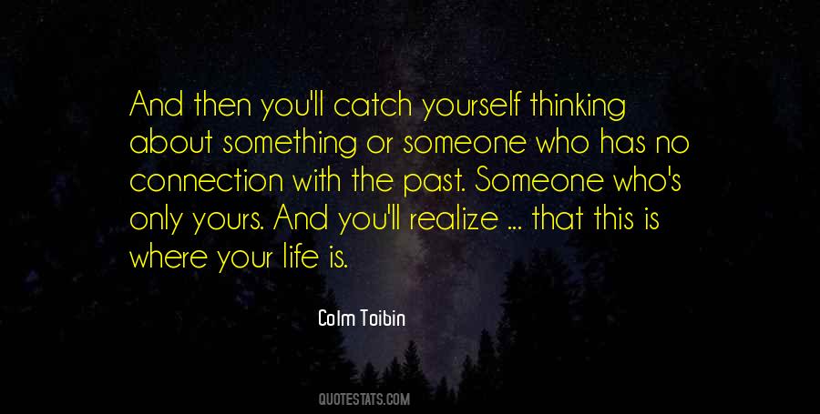About Your Past Quotes #1629850