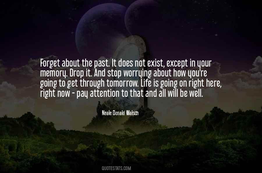 About Your Past Quotes #522961