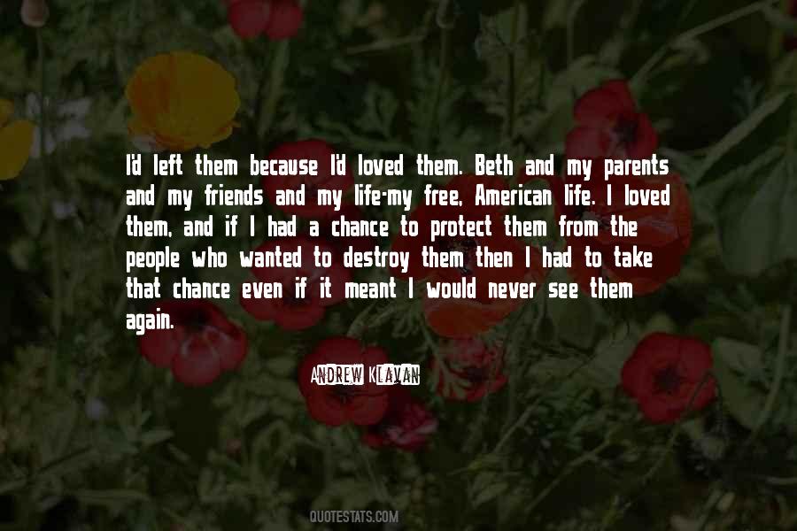Free From Love Quotes #1204346