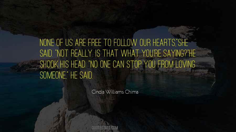 Free From Love Quotes #725863