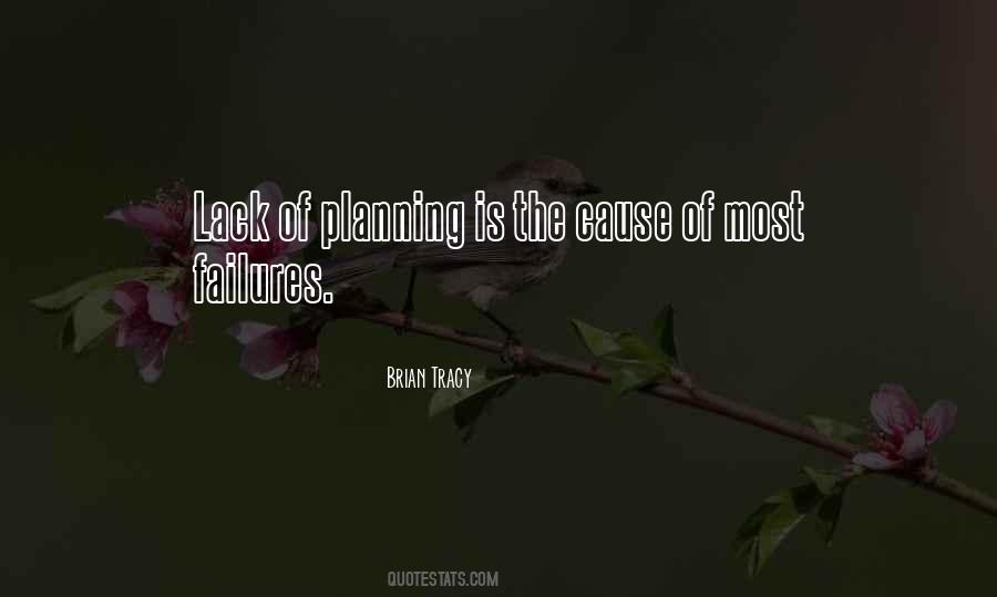A Lack Of Planning Quotes #938132