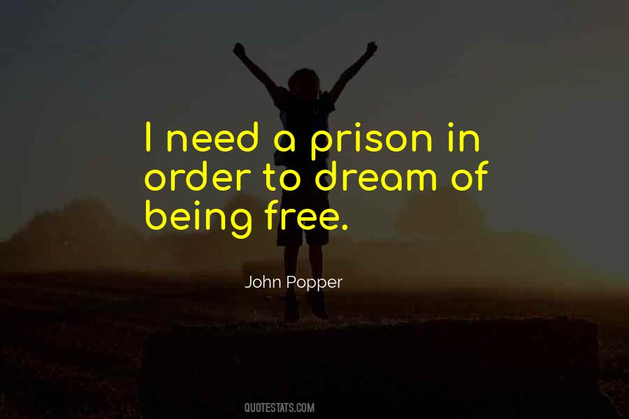Free From Prison Quotes #578725