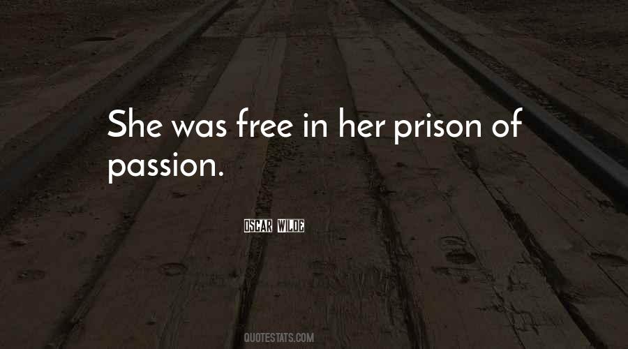 Free From Prison Quotes #585024