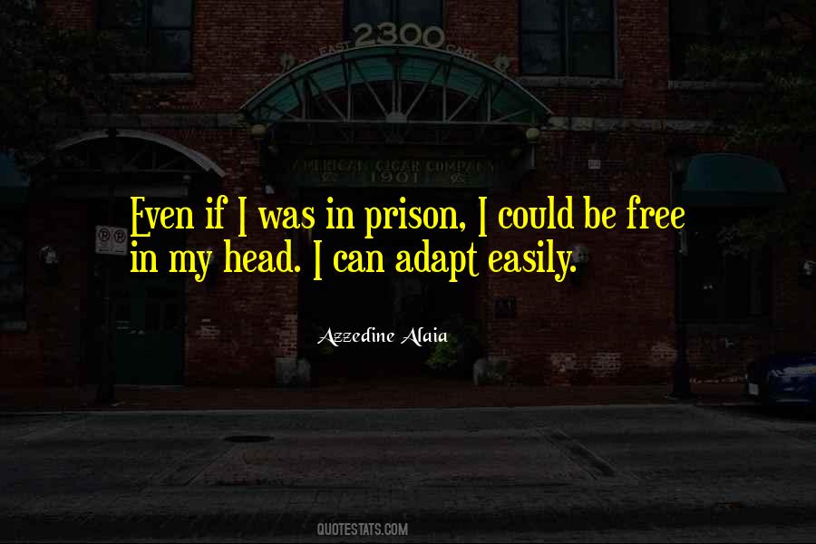 Free From Prison Quotes #657865