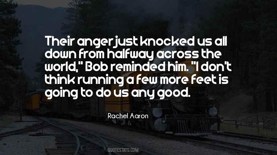 Good Anger Quotes #350740