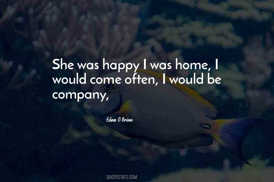 Happy Company Quotes #1072998