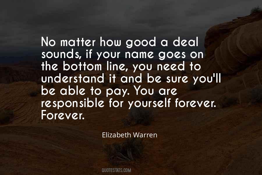 You Are Responsible For Yourself Quotes #673277