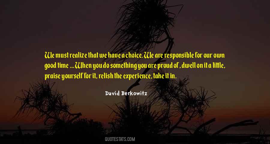 You Are Responsible For Yourself Quotes #785846