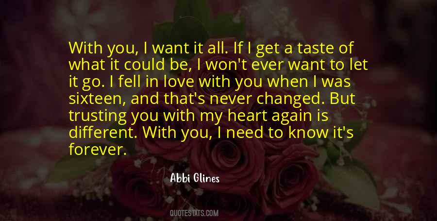 Trusting You With My Heart Quotes #9296